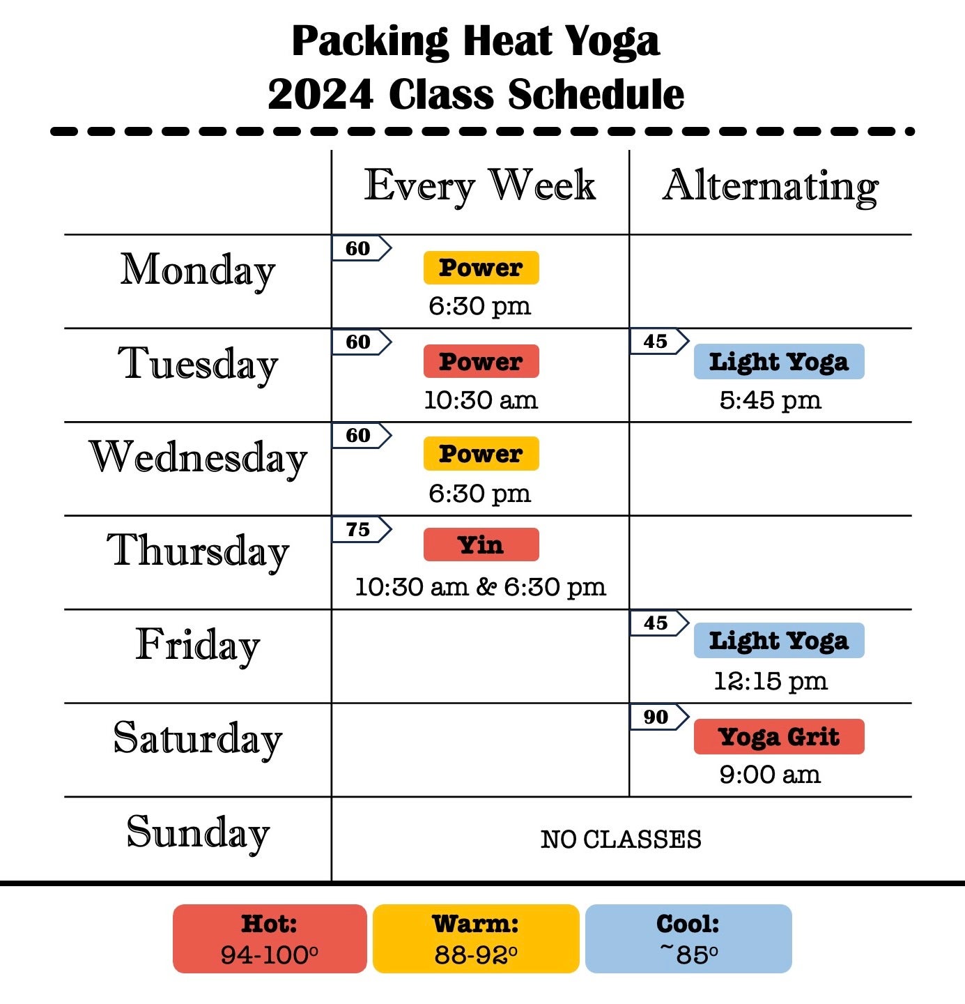 Class Times Packing Heat Yoga